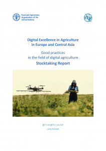 Digital Excellence in Agriculture in Europe and Central Asia Good practices in the field of digital agriculture